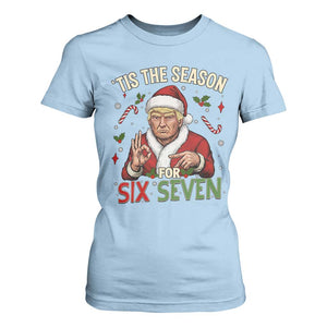 Funny Trump Patriotic Six Seven Meme T Shirt For Women Tis The Season Christmas Gift TS12 Light Blue Print Your Wear