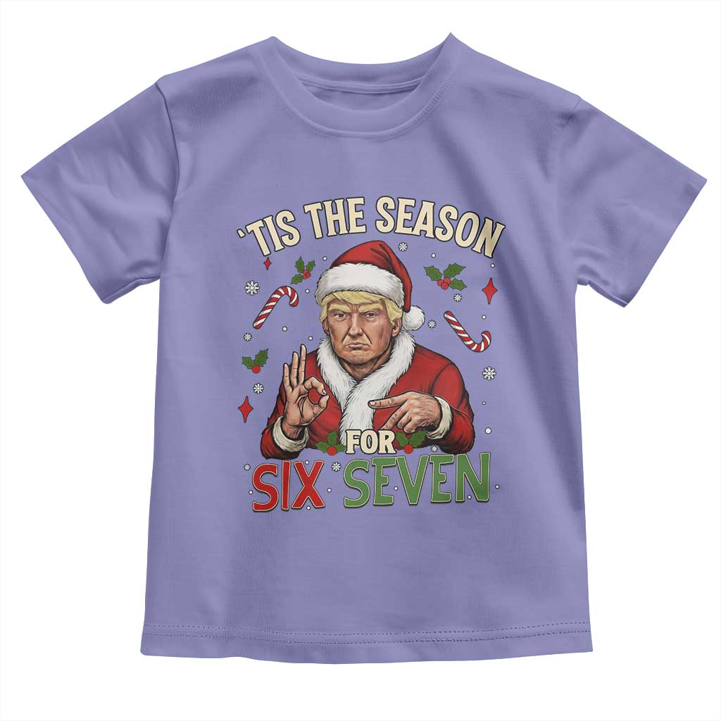Funny Trump Patriotic Six Seven Meme Toddler T Shirt Tis The Season Christmas Gift TS12 Violet Print Your Wear