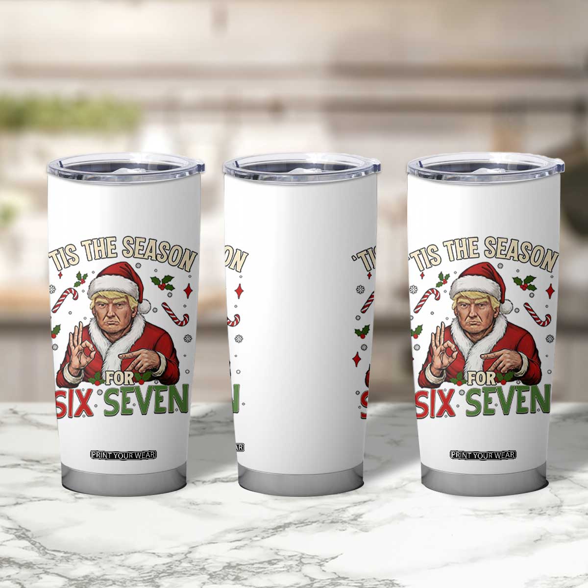 Funny Trump Patriotic Six Seven Meme Tumbler Cup Tis The Season Christmas Gift TS12 Print Your Wear