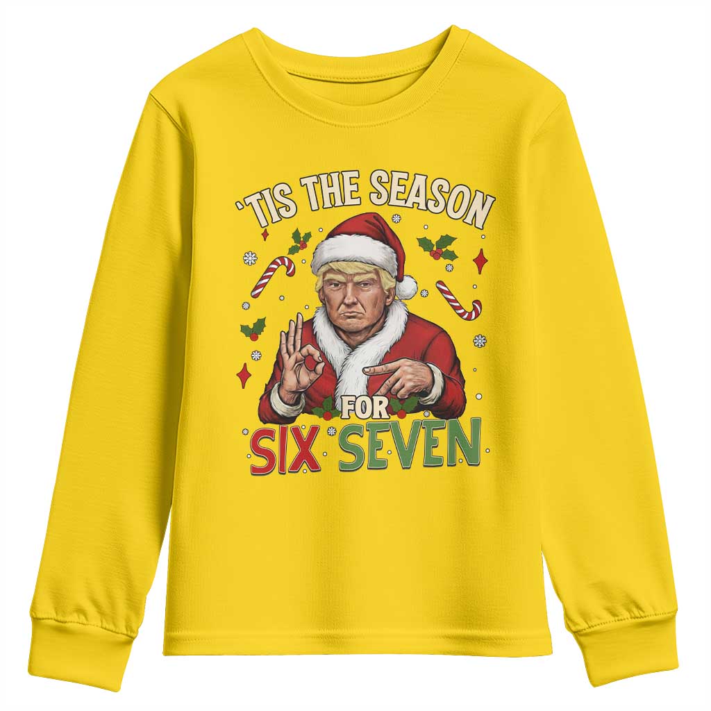 Funny Trump Patriotic Six Seven Meme Youth Sweatshirt Tis The Season Christmas Gift TS12 Daisy Print Your Wear