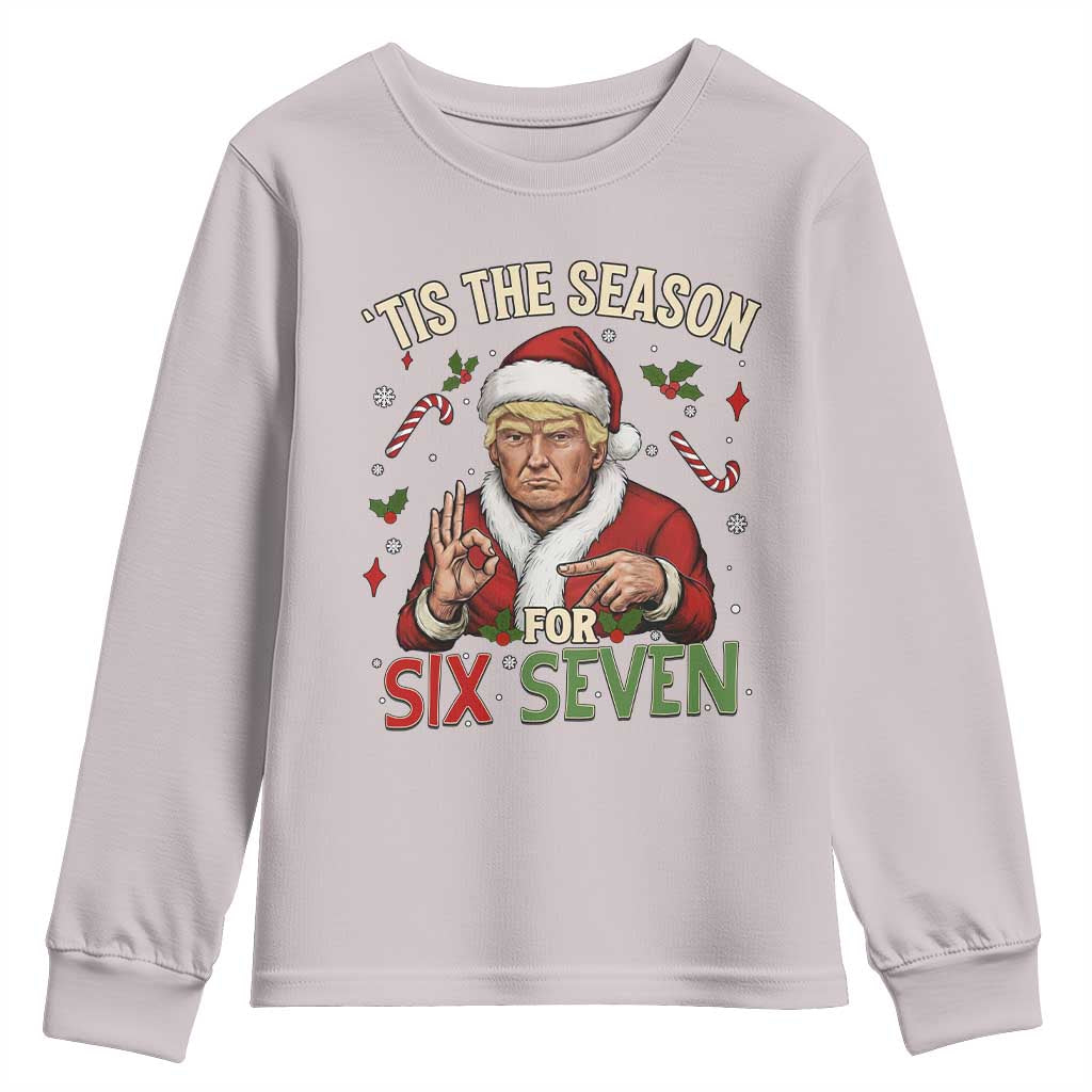 Funny Trump Patriotic Six Seven Meme Youth Sweatshirt Tis The Season Christmas Gift TS12 Ice Gray Print Your Wear