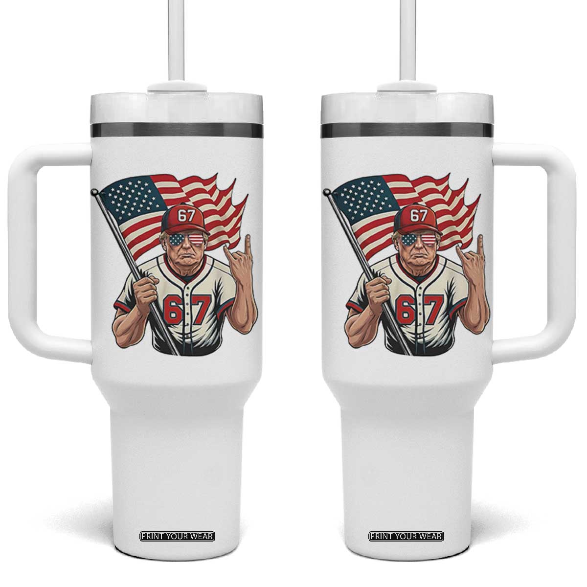 Funny Trump Patriotic 67 Meme Tumbler With Handle Six Seven Gen Alpha Slang Gift TS12 One Size: 40 oz White Print Your Wear