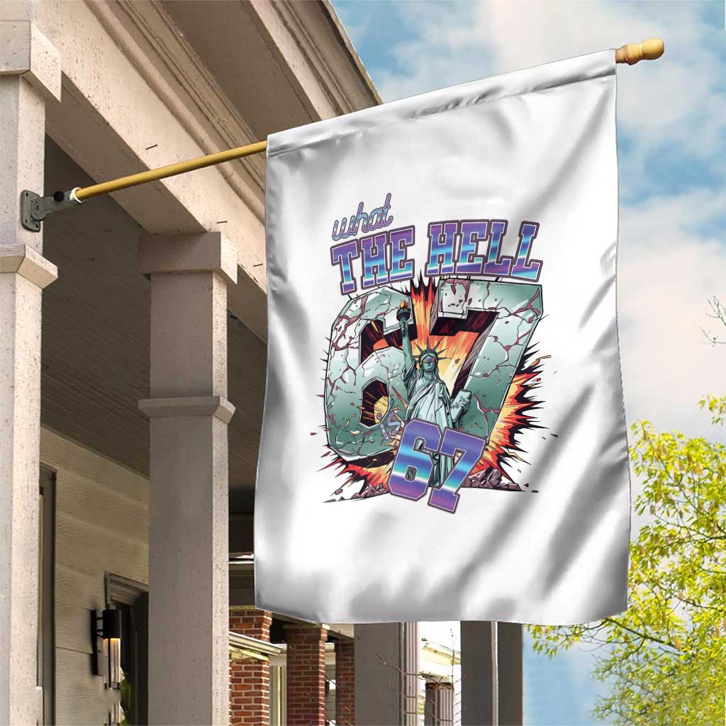 Funny Statue Of Liberty Six Seven Meme Garden Flag What The Hell Is 67 Gift TS12 Print Your Wear