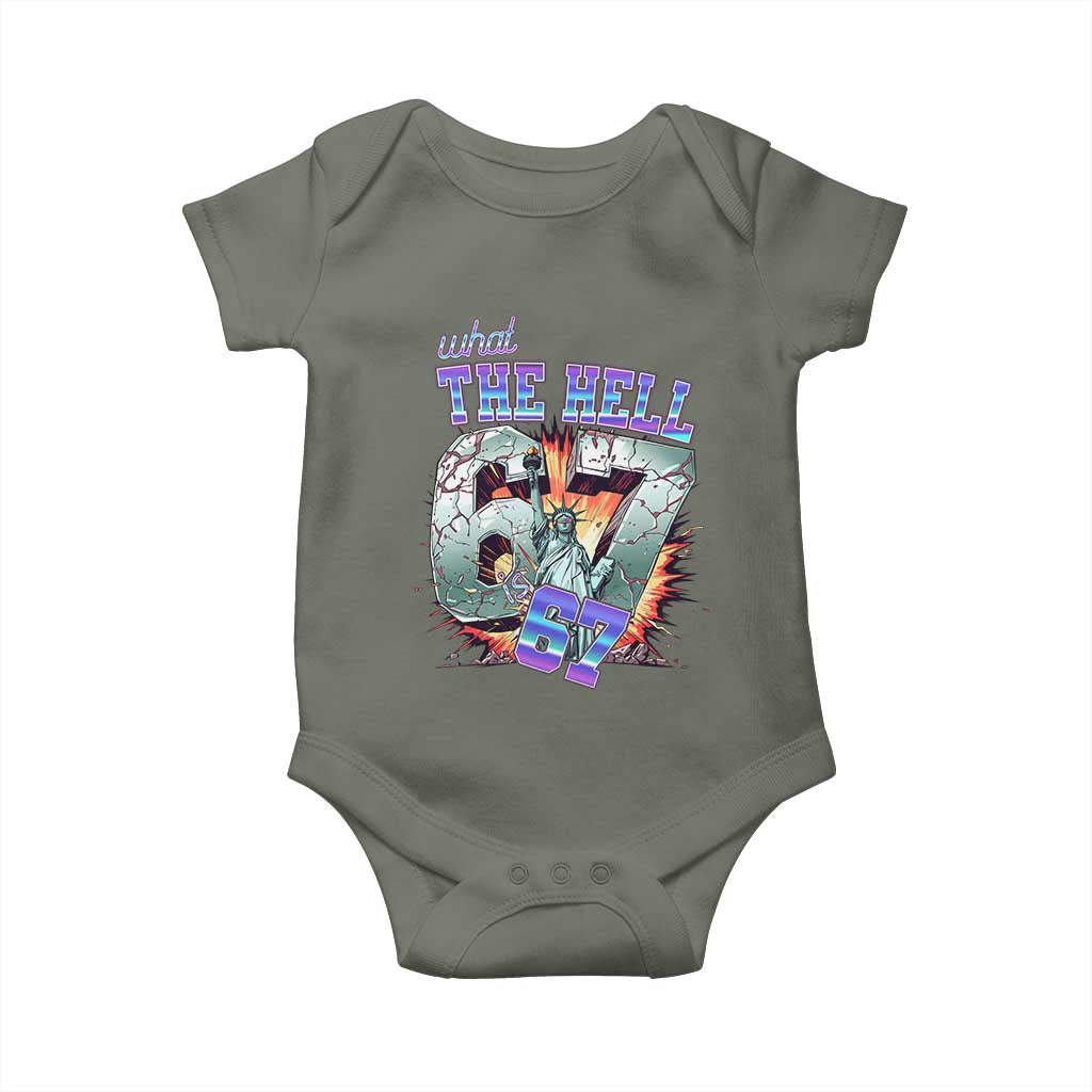 Funny Statue Of Liberty Six Seven Meme Baby Onesie What The Hell Is 67 Gift TS12 Military Green Print Your Wear