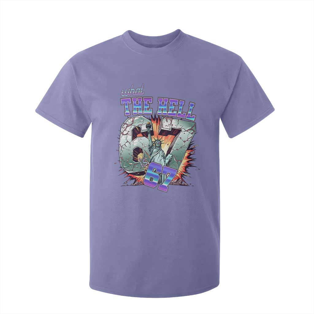 Funny Statue Of Liberty Six Seven Meme T Shirt For Kid What The Hell Is 67 Gift TS12 Violet Print Your Wear