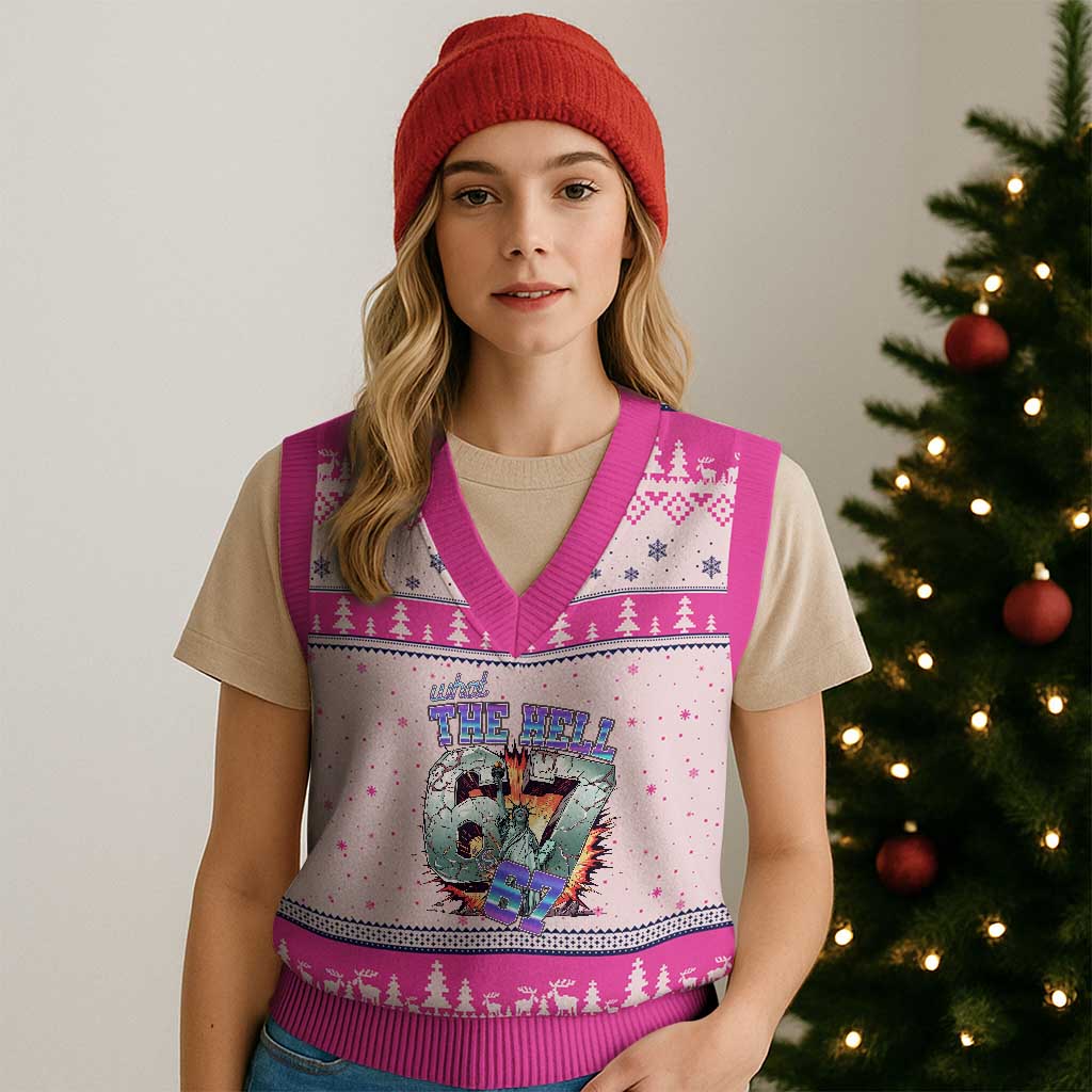 Funny Statue Of Liberty Six Seven Meme V-Neck Knit Sweater Vest What The Hell Is 67 Gift TS12 Hot Pink Print Your Wear
