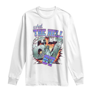 Funny Statue Of Liberty Six Seven Meme Long Sleeve Shirt What The Hell Is 67 Gift TS12 White Print Your Wear