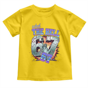 Funny Statue Of Liberty Six Seven Meme Toddler T Shirt What The Hell Is 67 Gift TS12 Daisy Print Your Wear