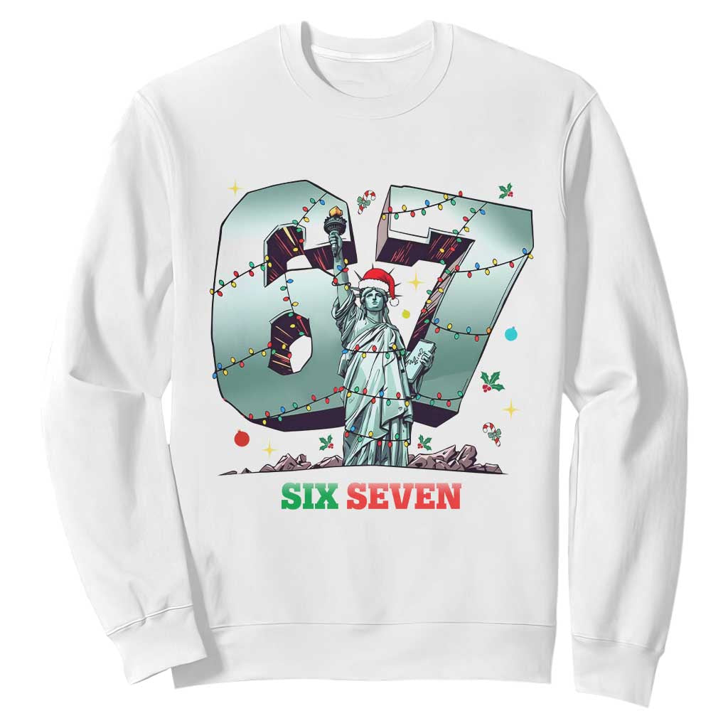 Statue Of Liberty Six Seven Meme Sweatshirt Trendy Gen Z Christmas Gift TS12 White Print Your Wear