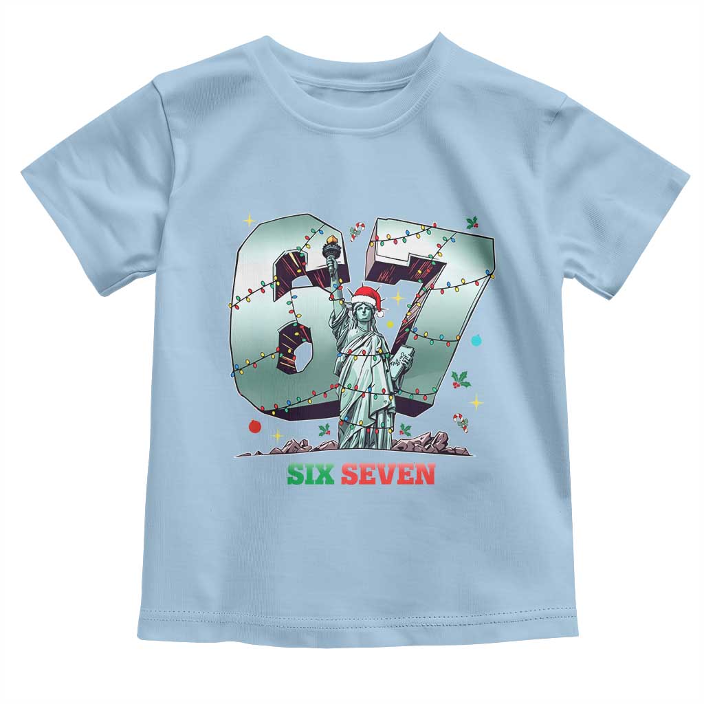 Statue Of Liberty Six Seven Meme Toddler T Shirt Trendy Gen Z Christmas Gift TS12 Light Blue Print Your Wear