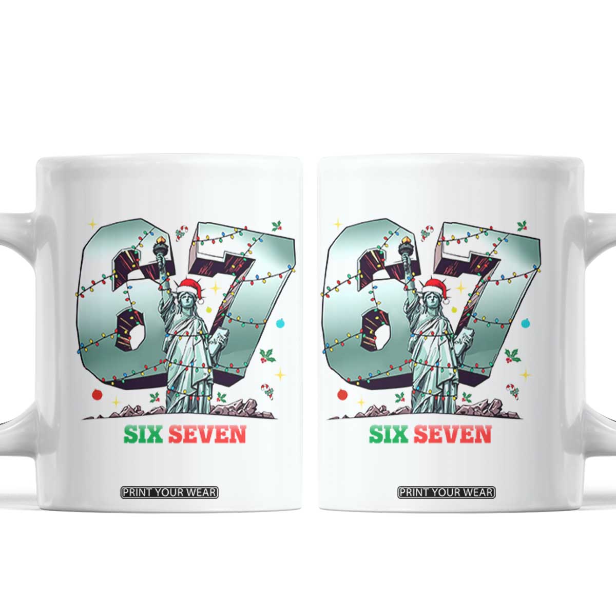 Statue Of Liberty Six Seven Meme Coffee Mug Trendy Gen Z Christmas Gift TS12 White Print Your Wear