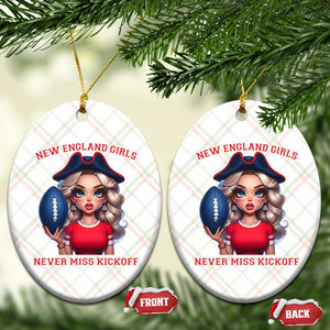 Funny East Coast Football Girl Fan Ceramic Ornament NE Girls Never Miss Kickoff TS12 Print Your Wear