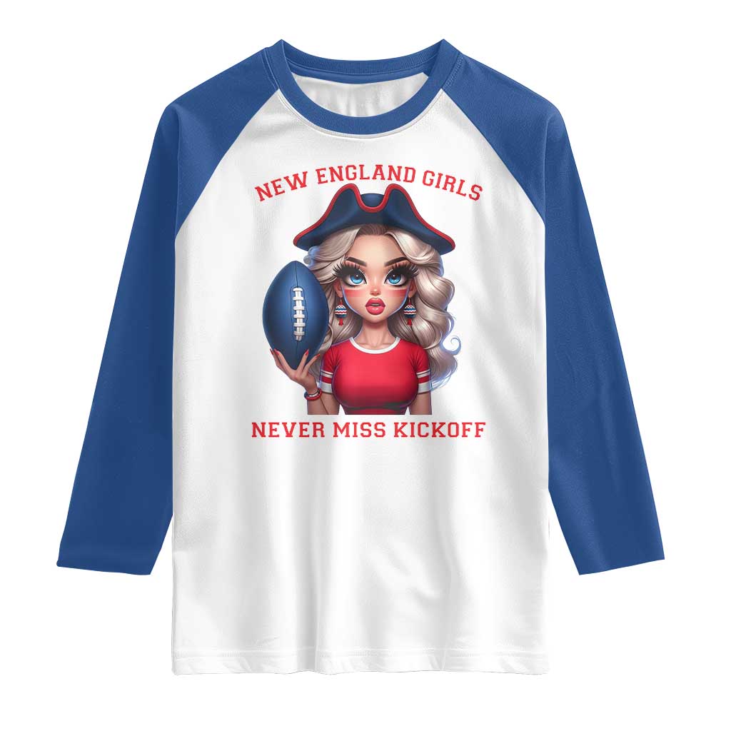 Funny East Coast Football Girl Fan Raglan Shirt NE Girls Never Miss Kickoff TS12 White Royal Print Your Wear
