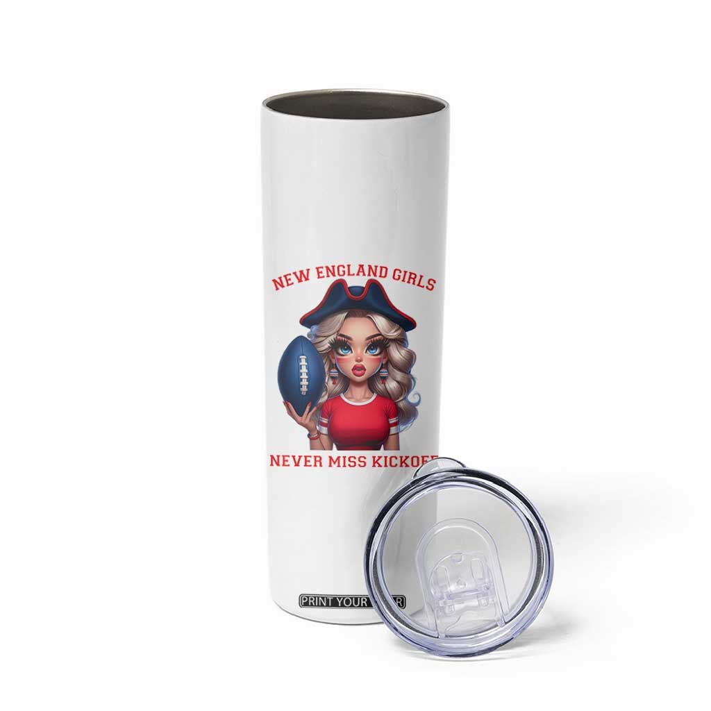 Funny East Coast Football Girl Fan Skinny Tumbler NE Girls Never Miss Kickoff TS12 Print Your Wear
