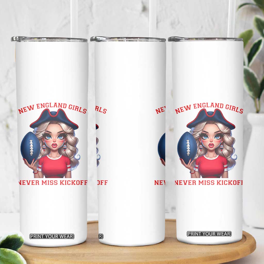 Funny East Coast Football Girl Fan Skinny Tumbler NE Girls Never Miss Kickoff TS12 Print Your Wear
