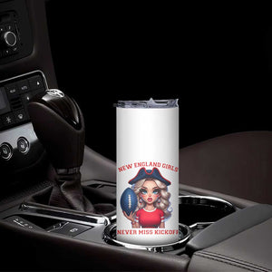 Funny East Coast Football Girl Fan Skinny Tumbler NE Girls Never Miss Kickoff TS12 Print Your Wear