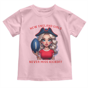 Funny East Coast Football Girl Fan Toddler T Shirt NE Girls Never Miss Kickoff TS12 Light Pink Print Your Wear
