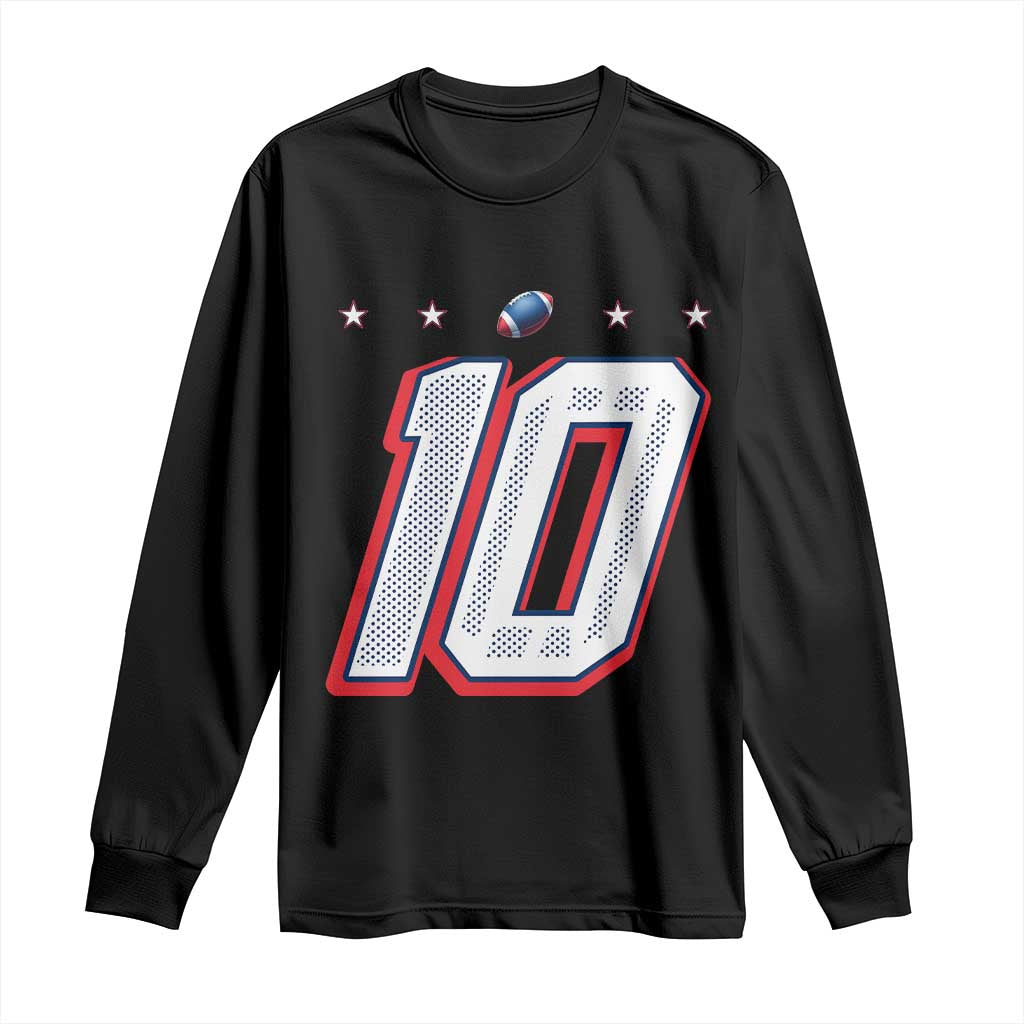 Football Quarterback Number 10 Long Sleeve Shirt Sport Lover Gift For New England Fan TS12 Black Print Your Wear