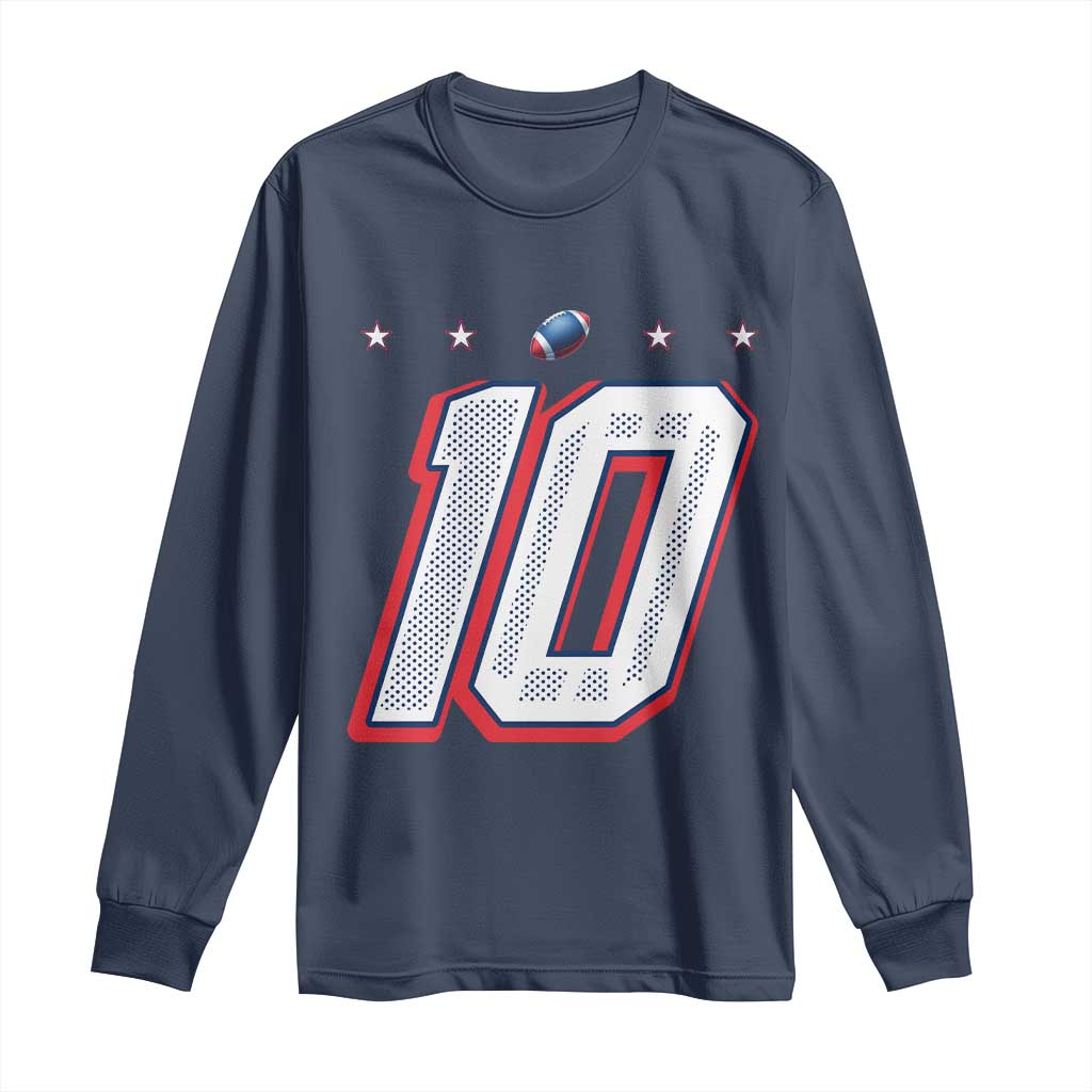 Football Quarterback Number 10 Long Sleeve Shirt Sport Lover Gift For New England Fan TS12 Navy Print Your Wear