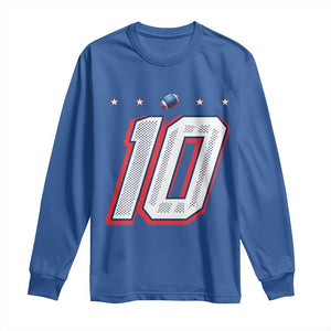 Football Quarterback Number 10 Long Sleeve Shirt Sport Lover Gift For NEF TS12 Royal Blue Print Your Wear