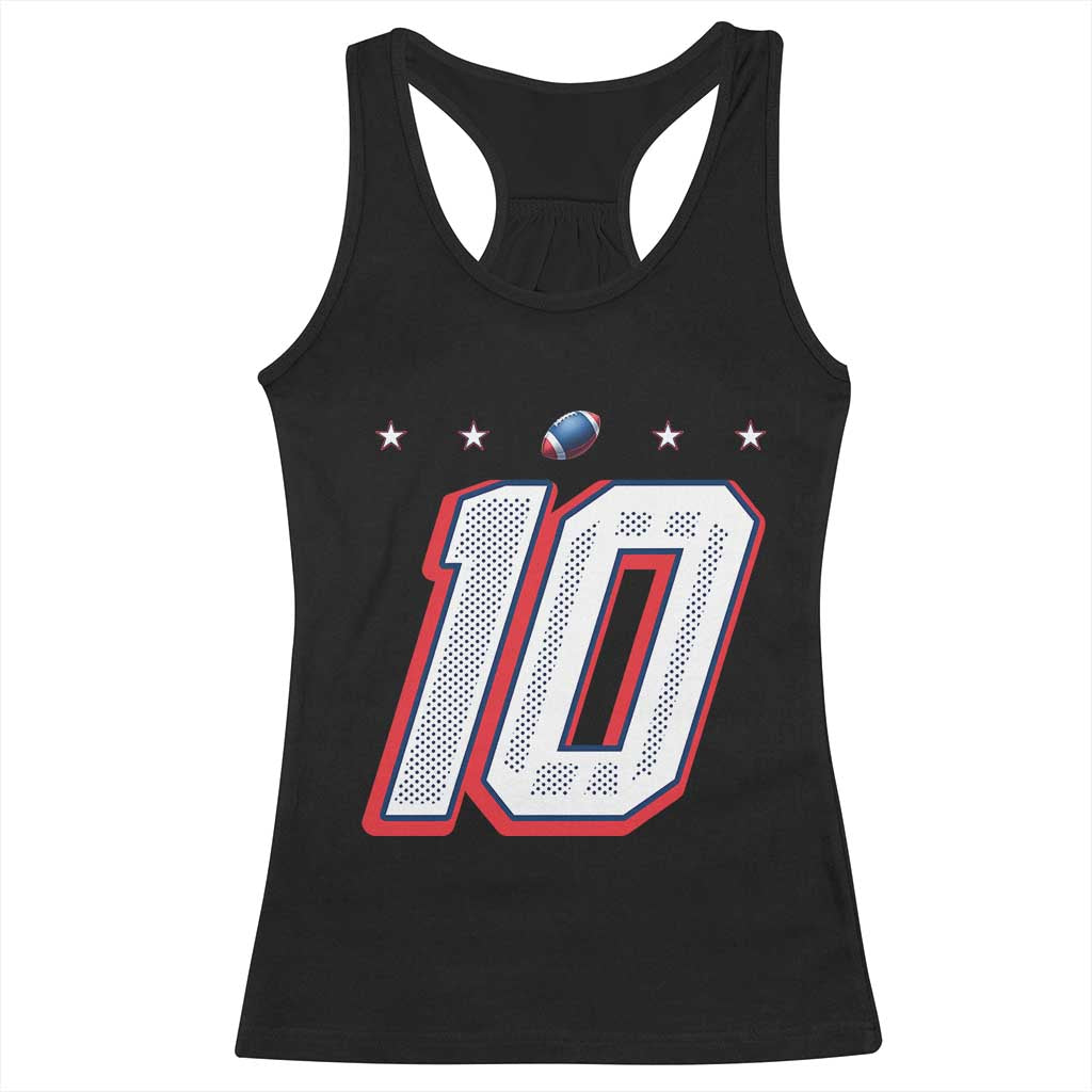 Football Quarterback Number 10 Racerback Tank Top Sport Lover Gift For NEF TS12 Black Print Your Wear