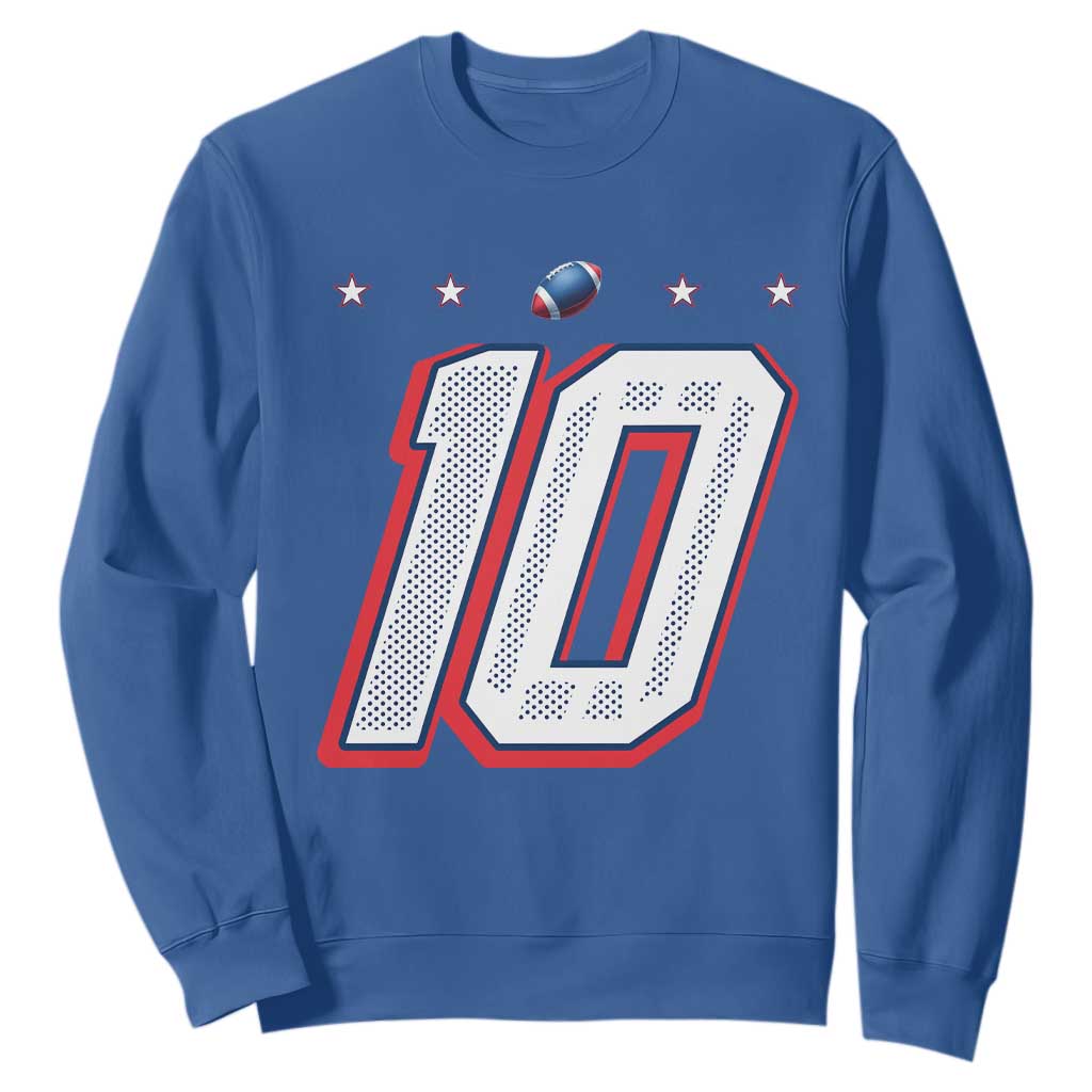 Football Quarterback Number 10 Sweatshirt Sport Lover Gift For NEF TS12 Royal Blue Print Your Wear