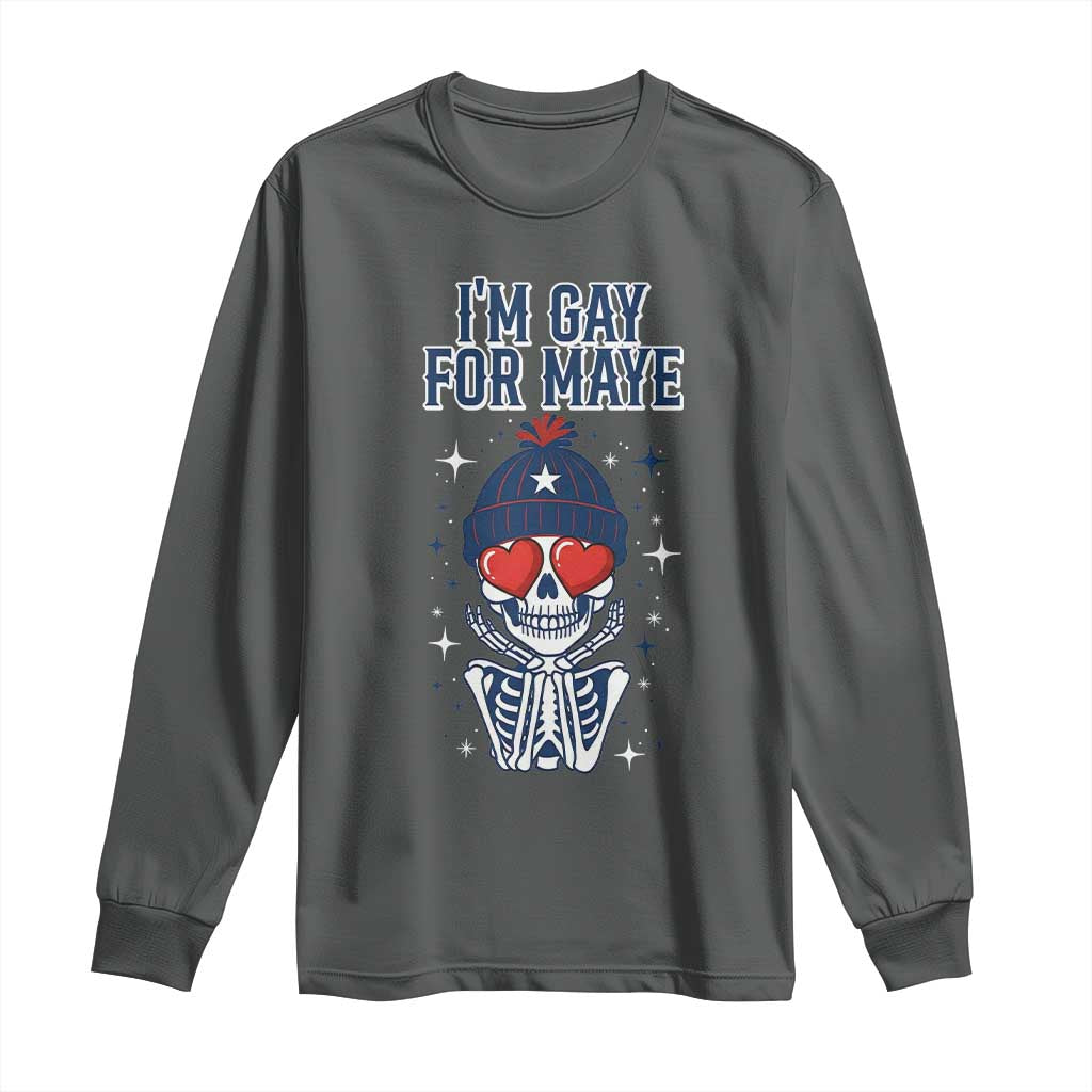 I Am Gay For Maye Long Sleeve Shirt Funny QB Football Fan Gift TS12 Dark Heather Print Your Wear