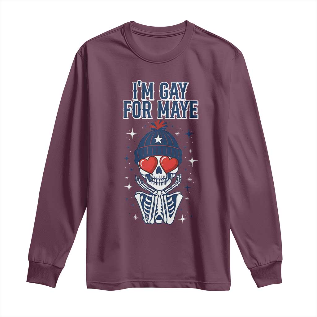 I Am Gay For Maye Long Sleeve Shirt Funny QB Football Fan Gift TS12 Maroon Print Your Wear