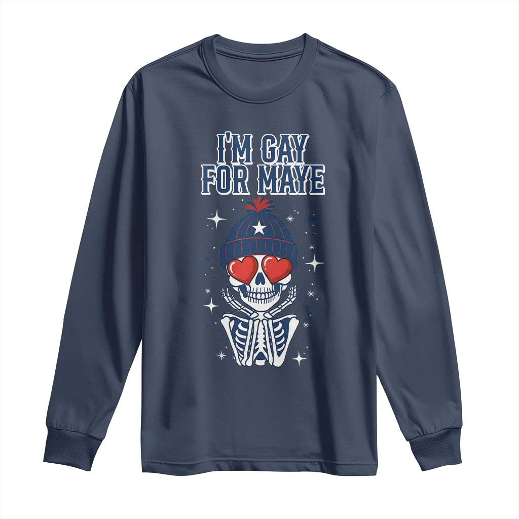 I Am Gay For Maye Long Sleeve Shirt Funny QB Football Fan Gift TS12 Navy Print Your Wear