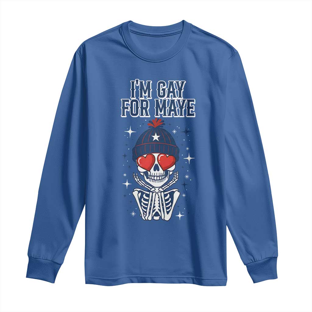 I Am Gay For Maye Long Sleeve Shirt Funny QB Football Fan Gift TS12 Royal Blue Print Your Wear
