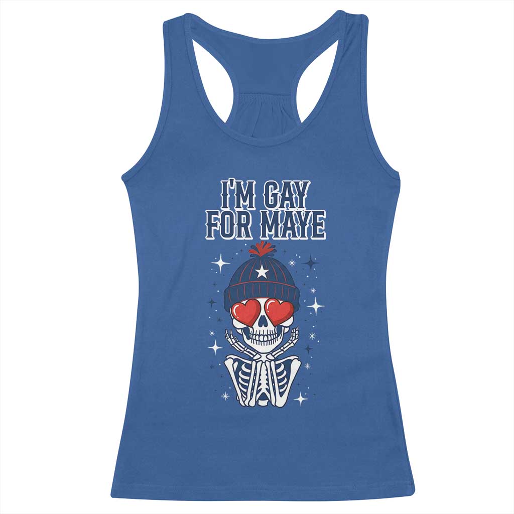 I Am Gay For Maye Racerback Tank Top Funny QB Football Fan Gift TS12 Royal Blue Print Your Wear