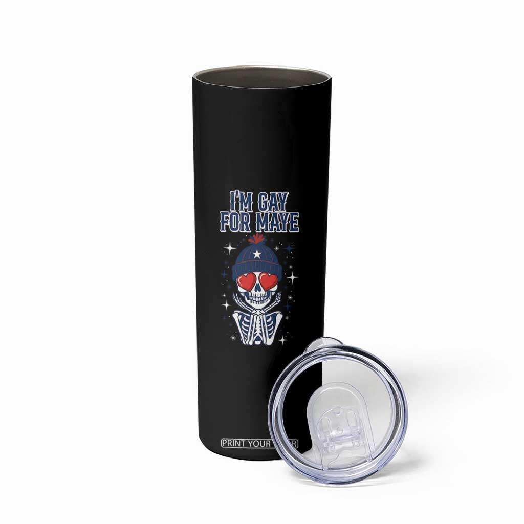 I Am Gay For Maye Skinny Tumbler Funny QB Football Fan Gift TS12 Print Your Wear