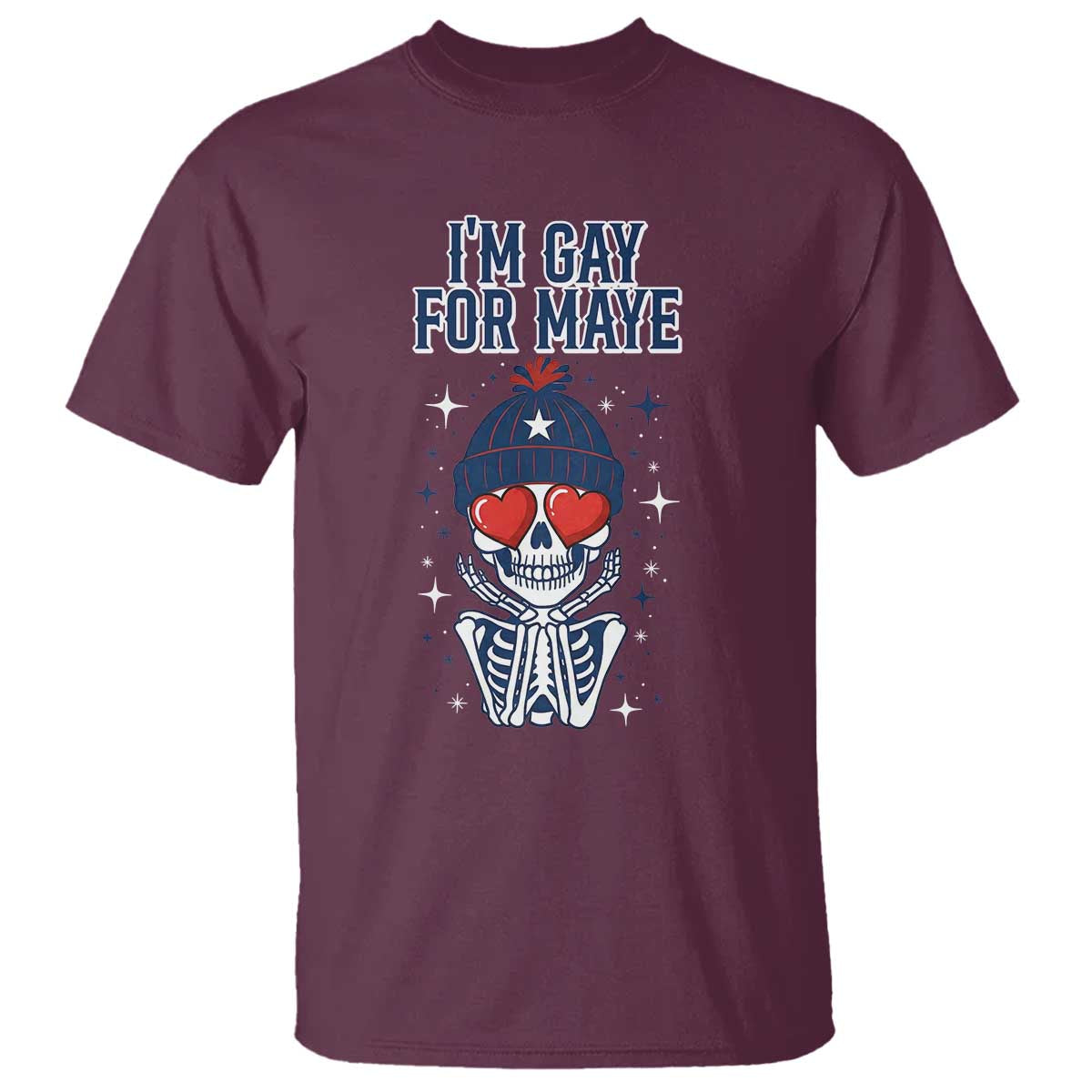 I Am Gay For Maye T Shirt Funny QB Football Fan Gift TS12 Maroon Print Your Wear