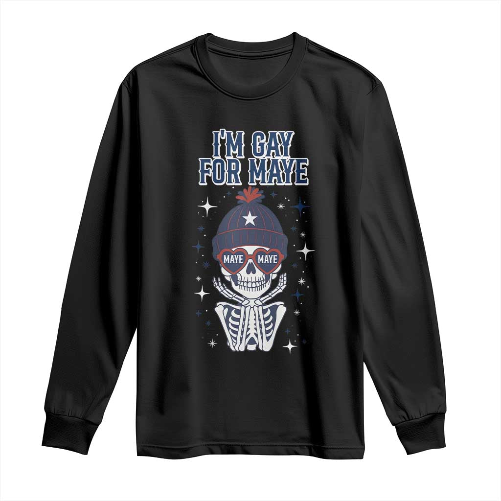 I Am Gay For Maye Long Sleeve Shirt Funny QB Sport Fan TS12 Black Print Your Wear