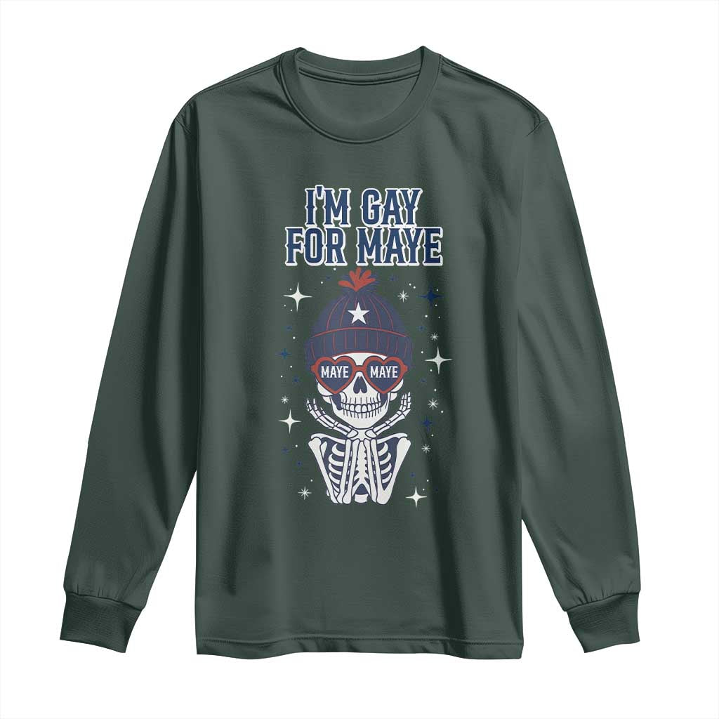 I Am Gay For Maye Long Sleeve Shirt Funny QB Sport Fan TS12 Dark Forest Green Print Your Wear
