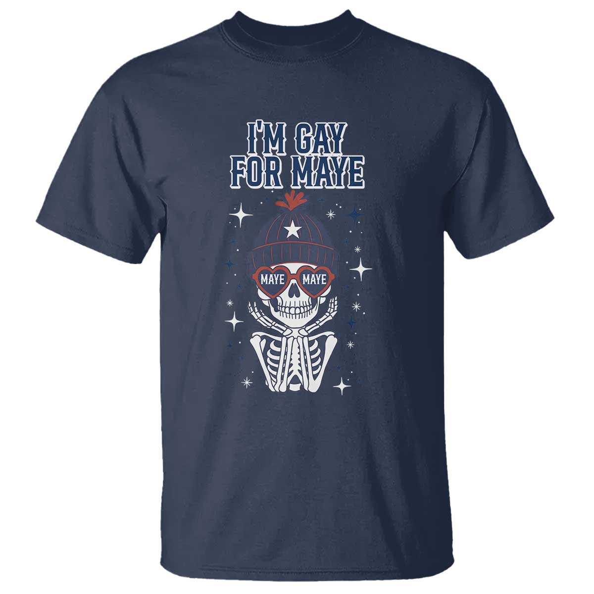 I Am Gay For Maye T Shirt Funny QB Sport Fan TS12 Navy Print Your Wear