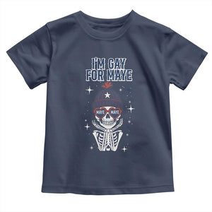 I Am Gay For Maye Toddler T Shirt Funny QB Sport Fan TS12 Navy Print Your Wear