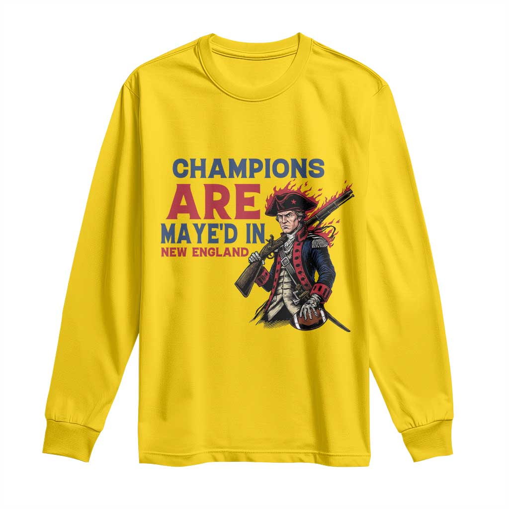 Champions Are Maye'd In NE Long Sleeve Shirt Funny QB Sport Fan TS12 Daisy Print Your Wear