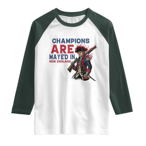 Champions Are Maye'd In NE Raglan Shirt Funny QB Sport Fan TS12 White Dark Forest Green Print Your Wear