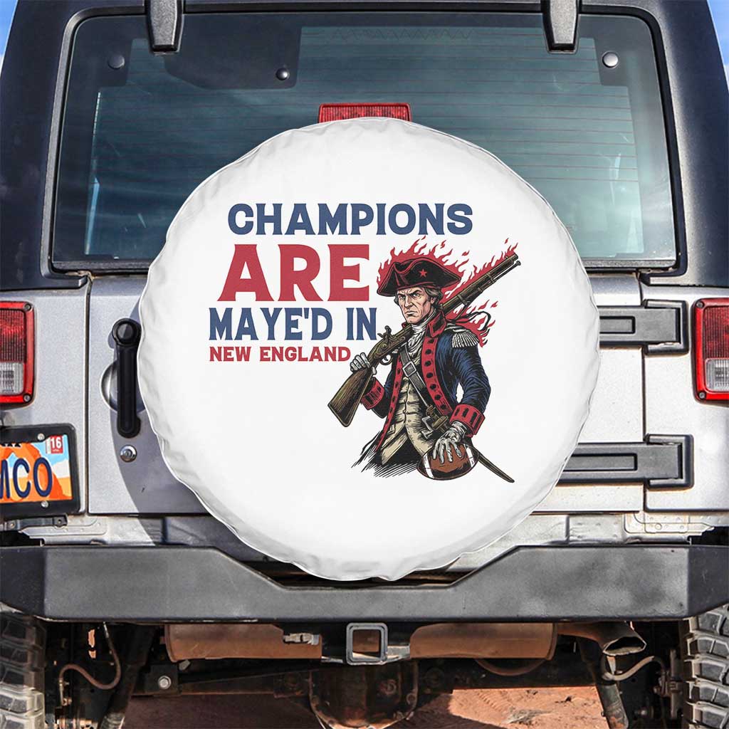 Champions Are Maye'd In NE Spare Tire Cover Funny QB Sport Fan TS12 No hole White Print Your Wear