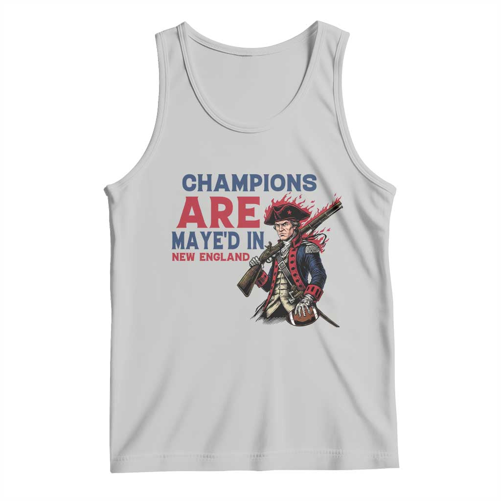 Champions Are Maye'd In NE Tank Top Funny QB Sport Fan TS12 Ash Print Your Wear