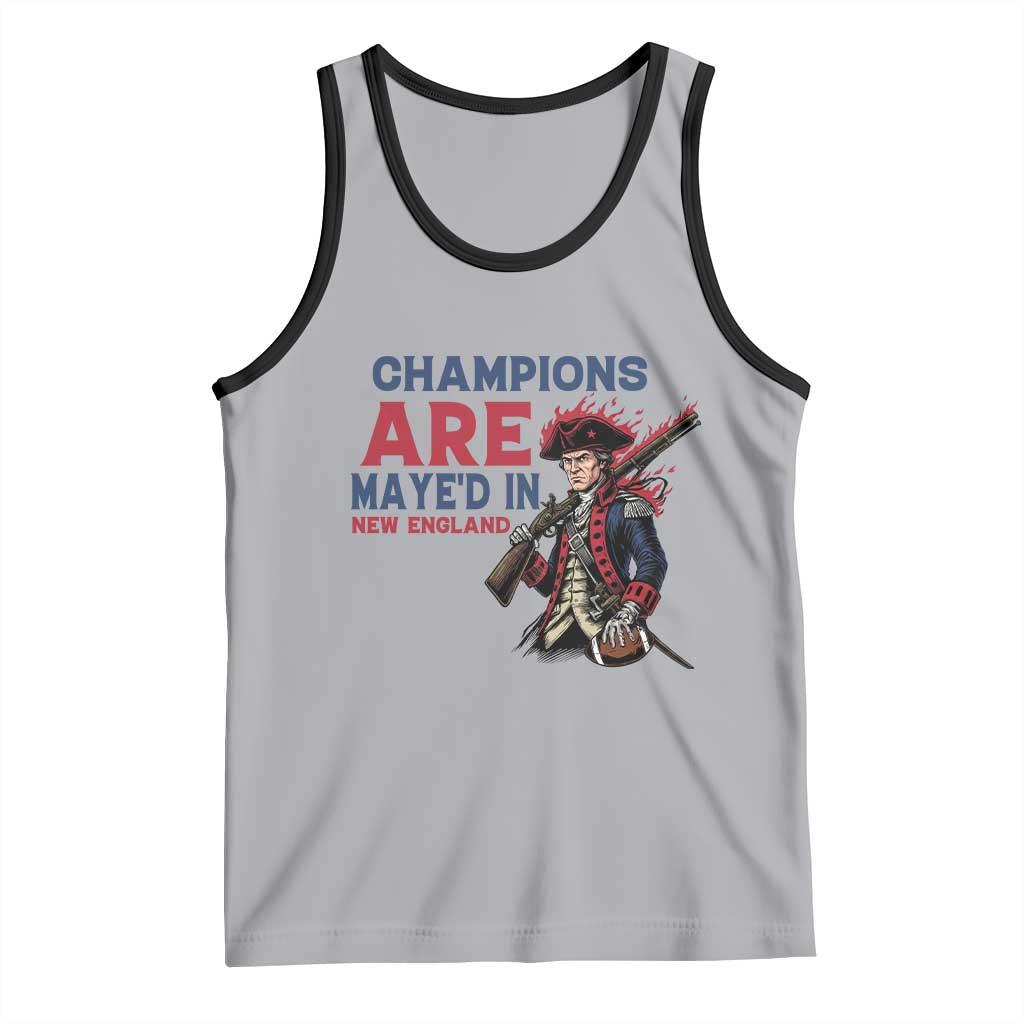 Champions Are Maye'd In NE Tank Top Funny QB Sport Fan TS12 Athletic Heather Black Print Your Wear