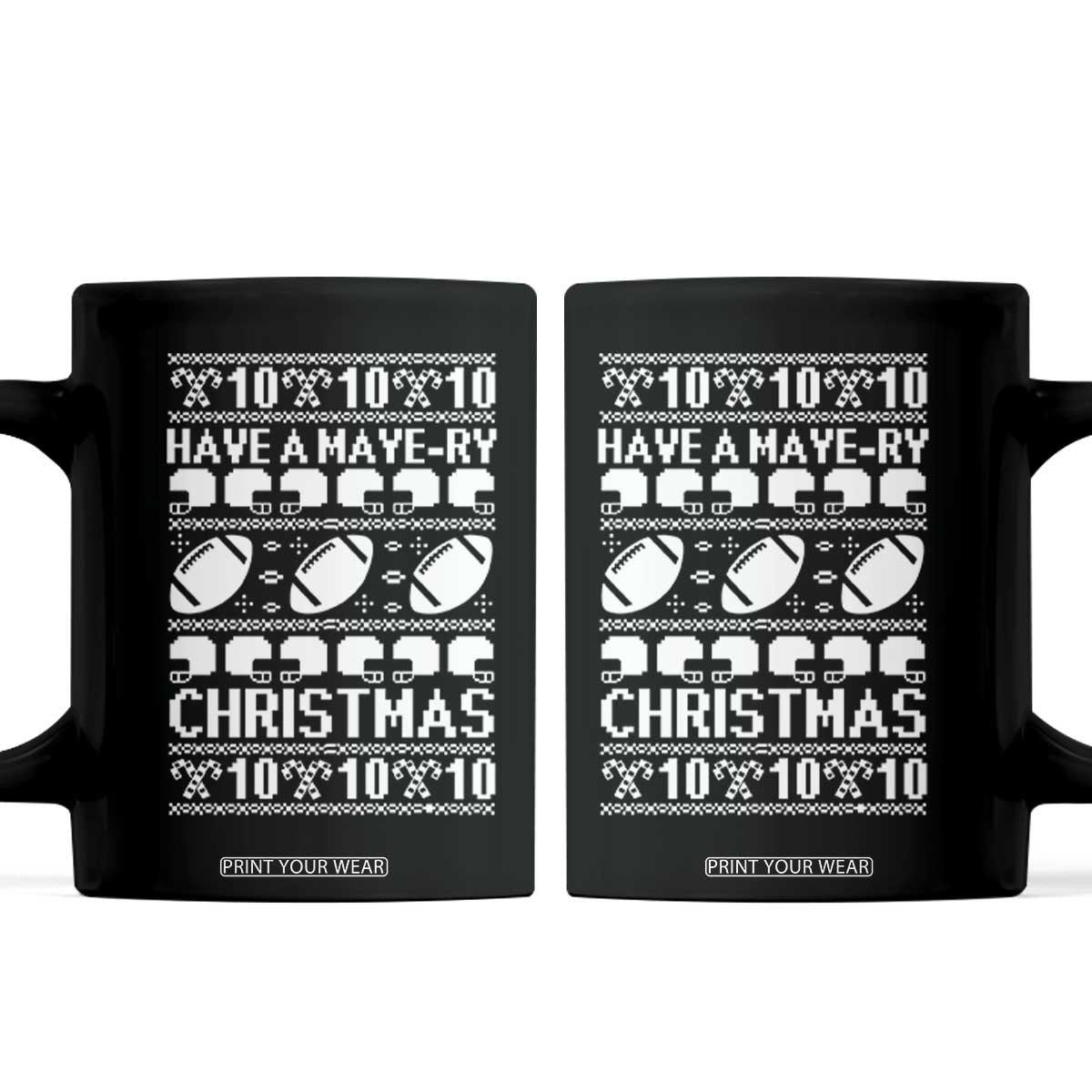 Have A Maye Ry Christmas Coffee Mug Funny Football Lover Xmas Gift TS12 Black Print Your Wear