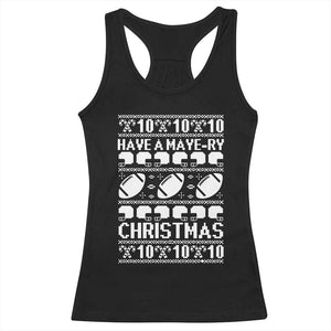 Have A Maye Ry Christmas Racerback Tank Top Funny Football Lover Xmas Gift TS12 Black Print Your Wear