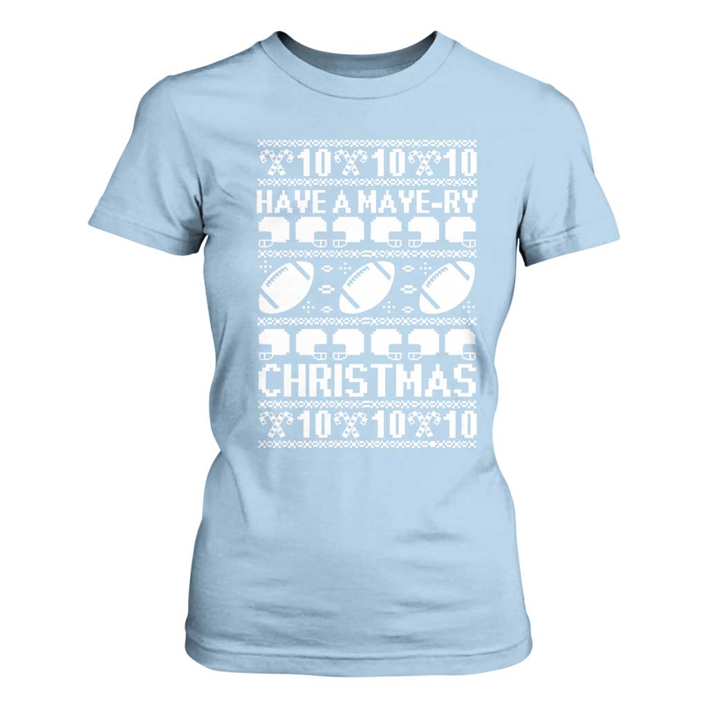 Have A Maye Ry Christmas T Shirt For Women Funny Football Lover Xmas Gift TS12 Light Blue Print Your Wear