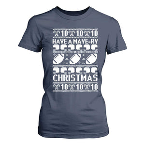 Have A Maye Ry Christmas T Shirt For Women Funny Football Lover Xmas Gift TS12 Navy Print Your Wear