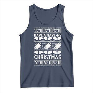 Have A Maye Ry Christmas Tank Top Funny Football Lover Xmas Gift TS12 Navy Print Your Wear