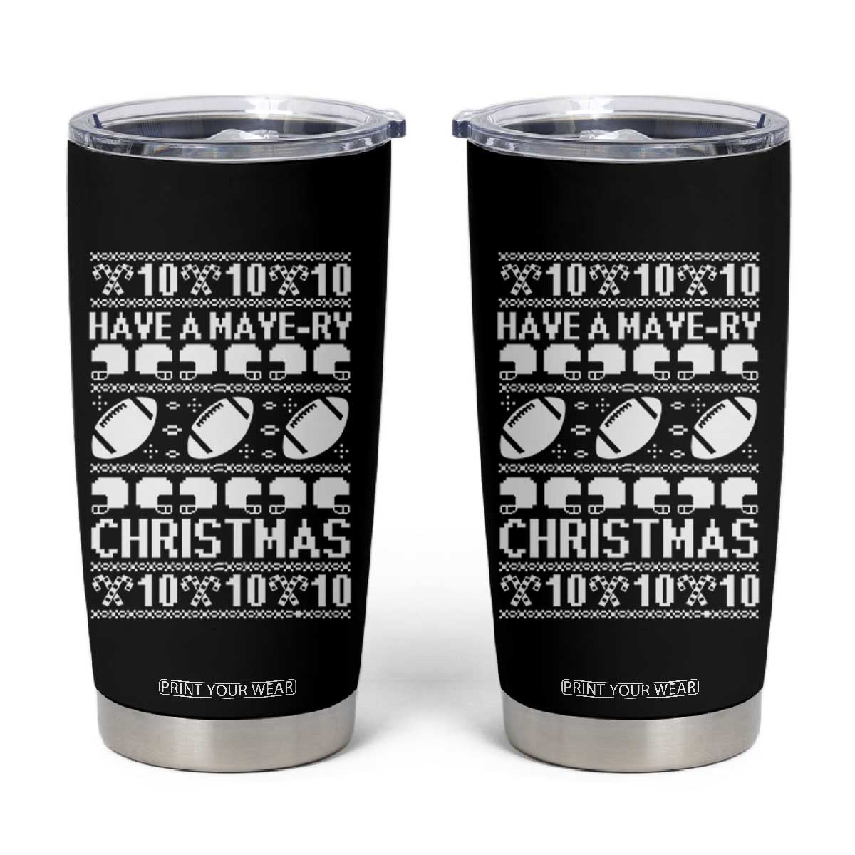 Have A Maye Ry Christmas Tumbler Cup Funny Football Lover Xmas Gift TS12 Black Print Your Wear