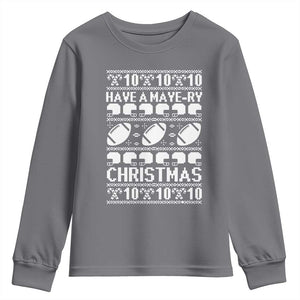 Have A Maye Ry Christmas Youth Sweatshirt Funny Football Lover Xmas Gift TS12 Charcoal Print Your Wear