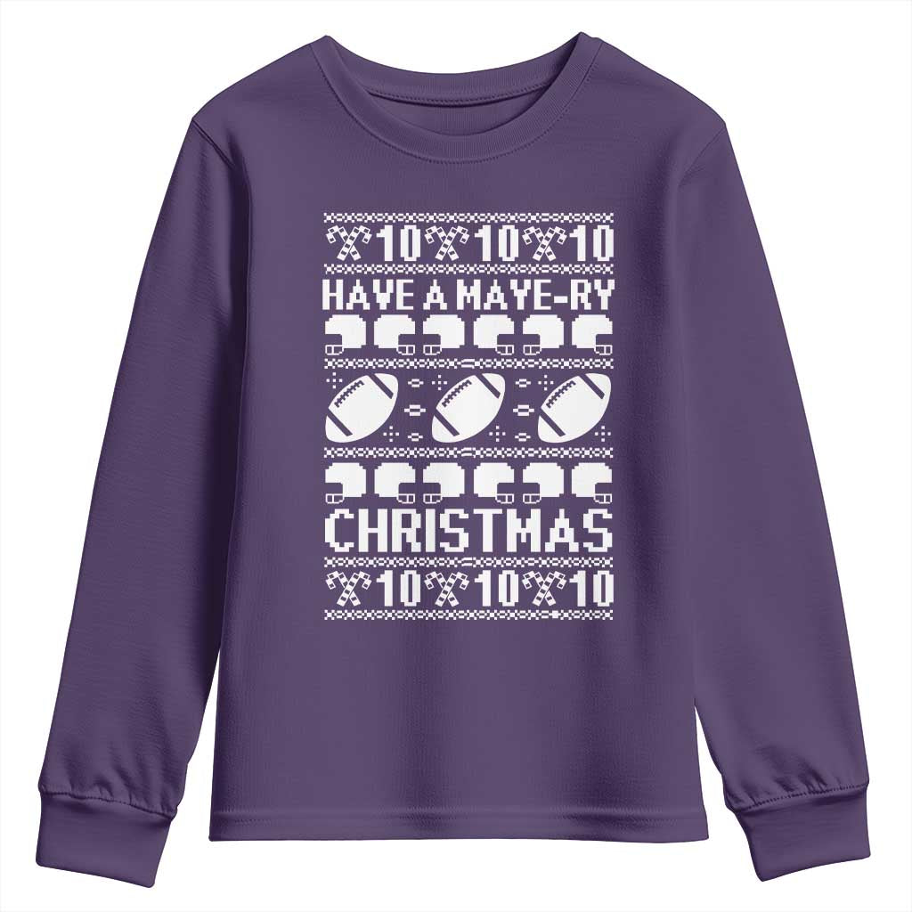 Have A Maye Ry Christmas Youth Sweatshirt Funny Football Lover Xmas Gift TS12 Purple Print Your Wear